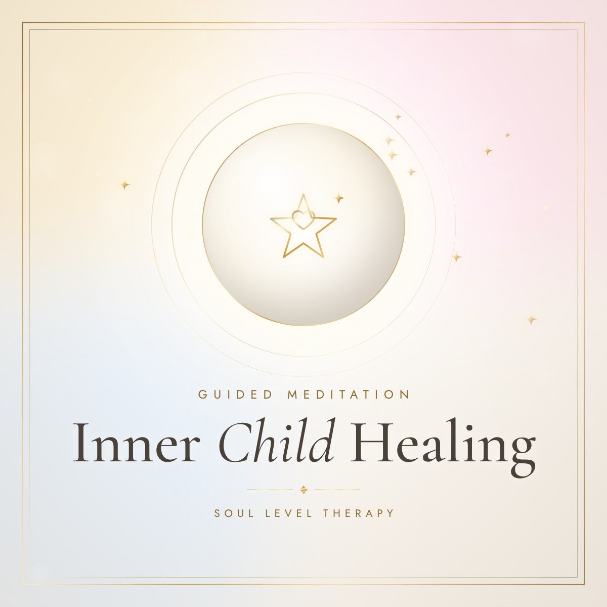 Inner Child Healing guided meditation cover – gold star with heart on soft white, Soul Level Therapy