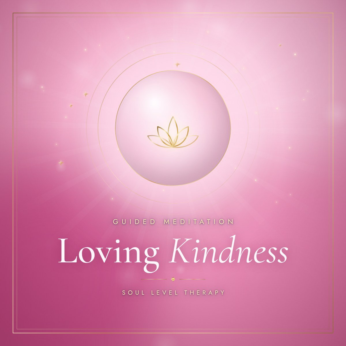 Loving-Kindness free guided meditation cover – gold lotus on pink, Soul Level Therapy